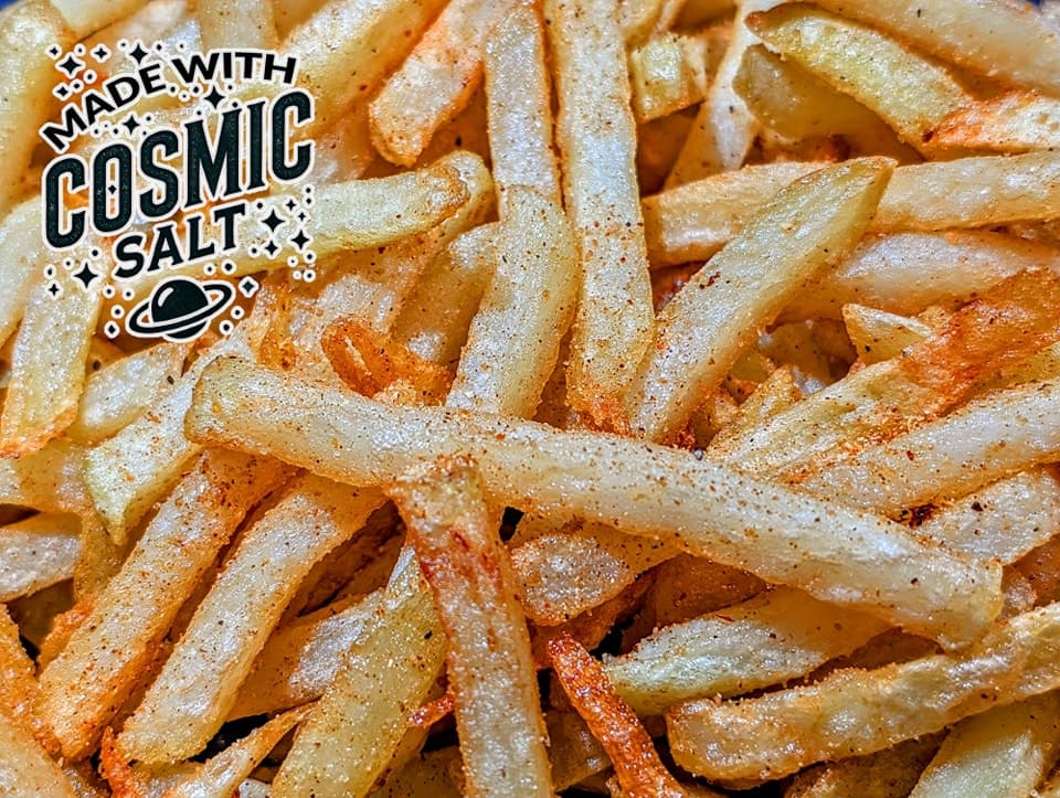 Cosmic Fries